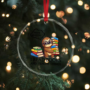 That Is What I Do I Read Books Crystal Glass Ornament Funny Sloth Book Lover TS14 Print Your Wear