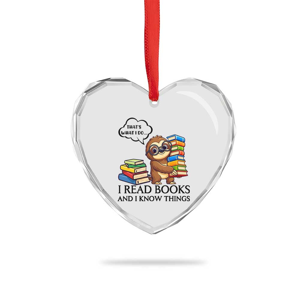 That Is What I Do I Read Books Heart Crystal Glass Ornament Funny Sloth Book Lover TS14 Print Your Wear