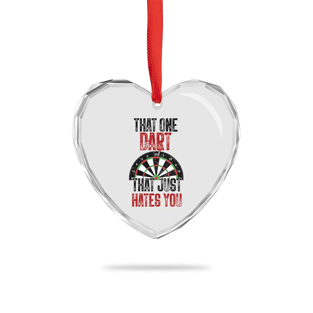 That One Dart That Just Hates You Heart Crystal Glass Ornament Funny Dartist Gift TS12 Print Your Wear
