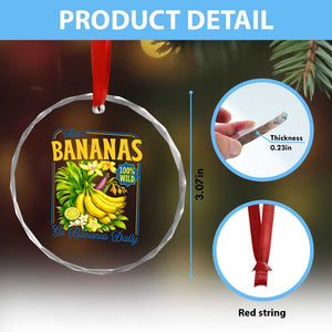 That's Bananas Crystal Glass Ornament Funny Banana Summer Fruit Food Pun TS14 Print Your Wear