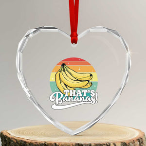 That's Bananas Heart Crystal Glass Ornament Funny Banana Lover Saying TS14 Transparent Glass 3'' Heart Print Your Wear
