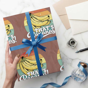 That's Bananas Wrapping Paper Roll Funny Banana Lover Saying TS14 Mocha Print Your Wear