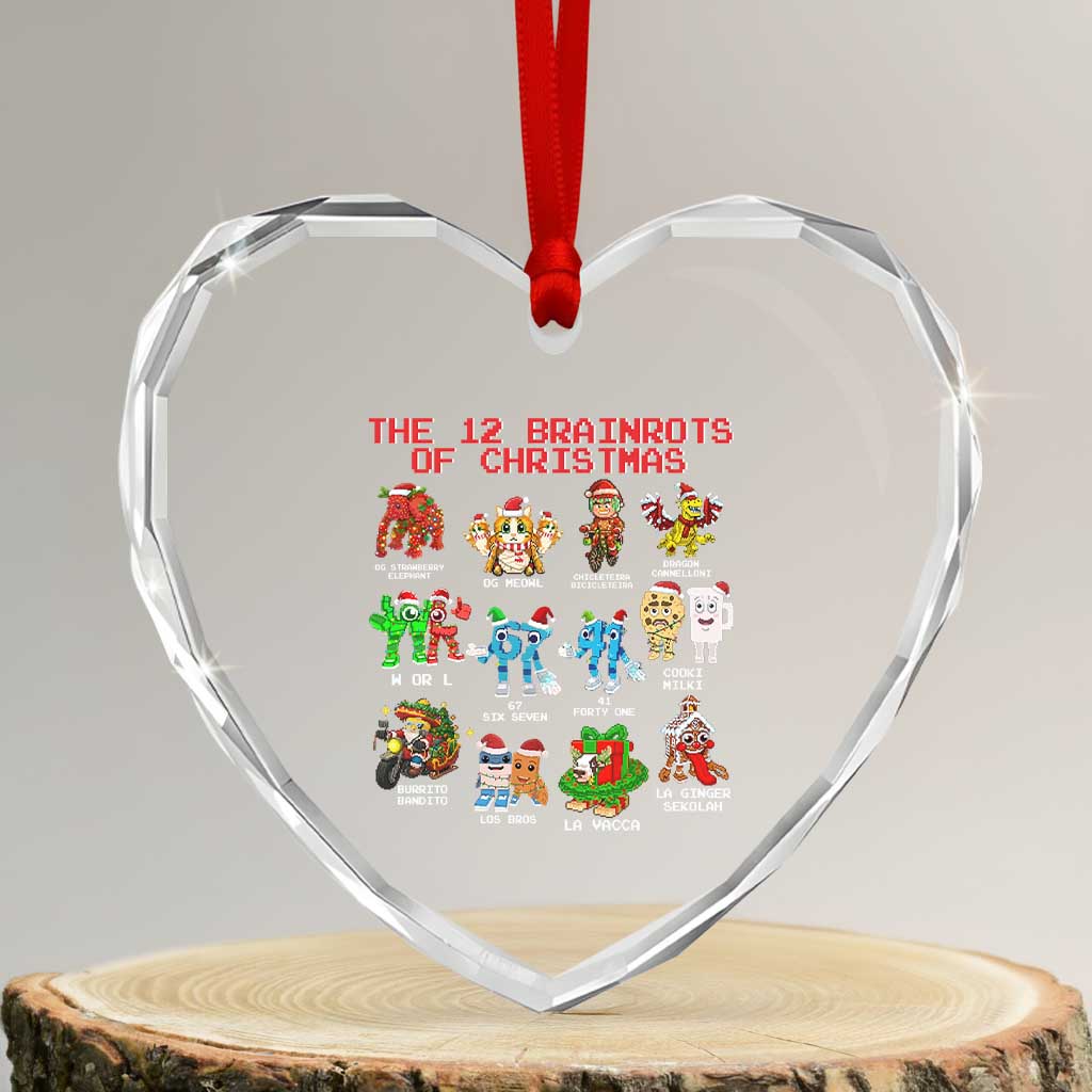 The 12 Brainrots of Christmas Heart Crystal Glass Ornament Funny Cursed Meme Holiday Gag Gift TS02 Transparent Glass 3'' Heart Print Your Wear