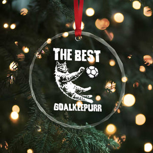 The Best Cat Goalkeeper Crystal Glass Ornament Soccer Player Gift TS12 Print Your Wear