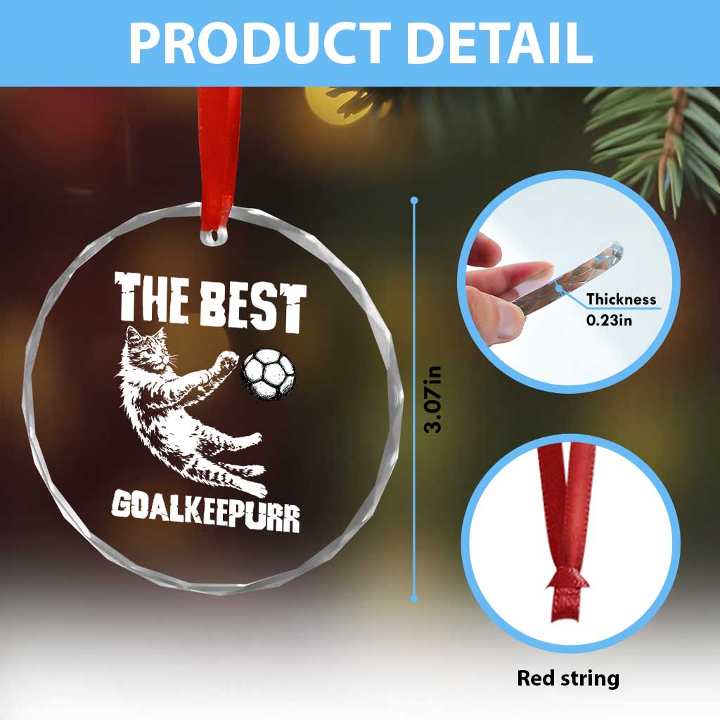 The Best Cat Goalkeeper Crystal Glass Ornament Soccer Player Gift TS12 Print Your Wear