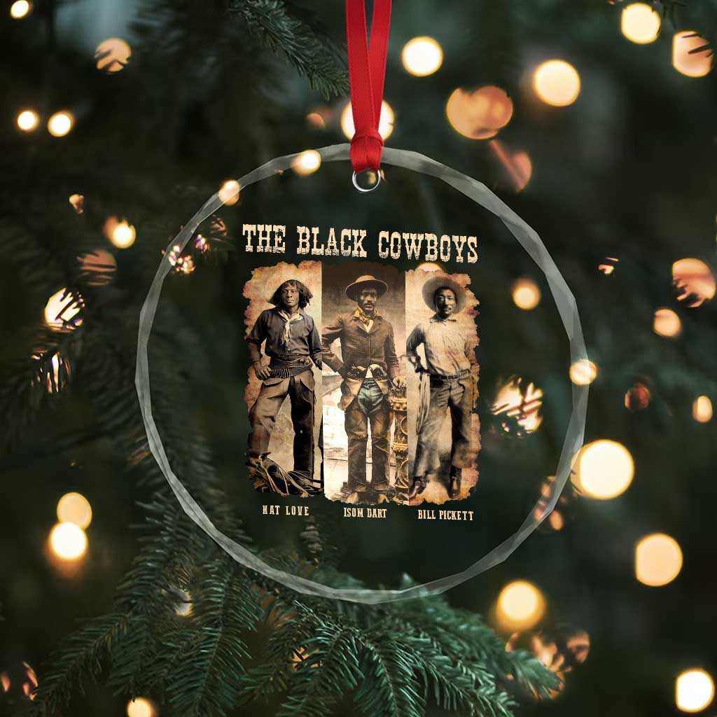 The Black Cowboys Nat Love Isom Dart Bill Pickett Crystal Glass Ornament African American Cowboy TS11 Print Your Wear