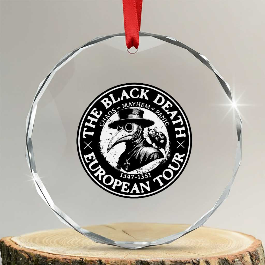 The Black Death European Tour 1347 Crystal Glass Ornament Funny Plague Doctor History Humor TS02 Transparent Glass 3'' Circle Print Your Wear