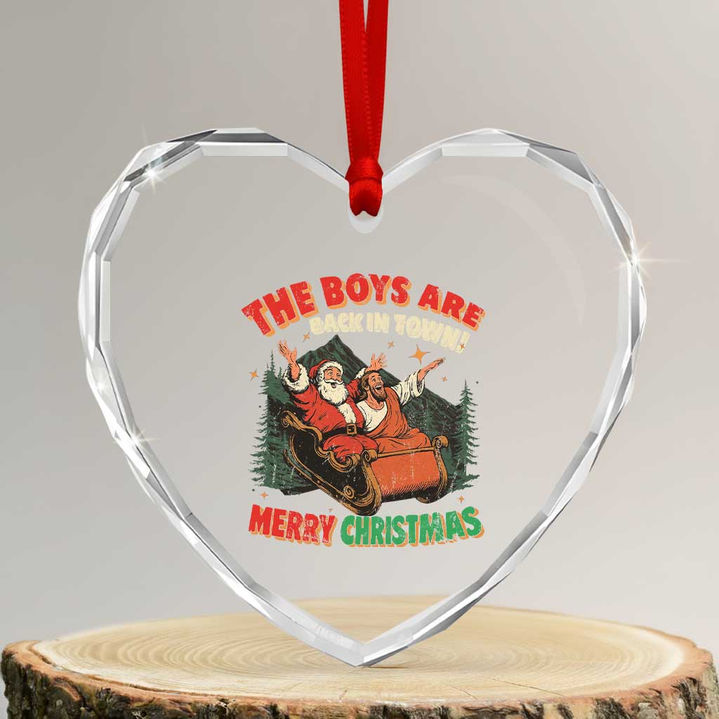 The Boys Are Back in Town Christmas Heart Crystal Glass Ornament Funny Santa Jesus TS10 Transparent Glass 3'' Heart Print Your Wear