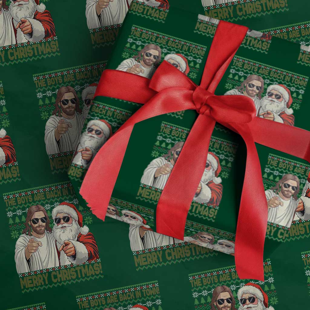 The Boys Are Back in Town Funny Christmas Wrapping Paper Roll Cool Santa and Jesus Holiday Humor TS02 Green Print Your Wear