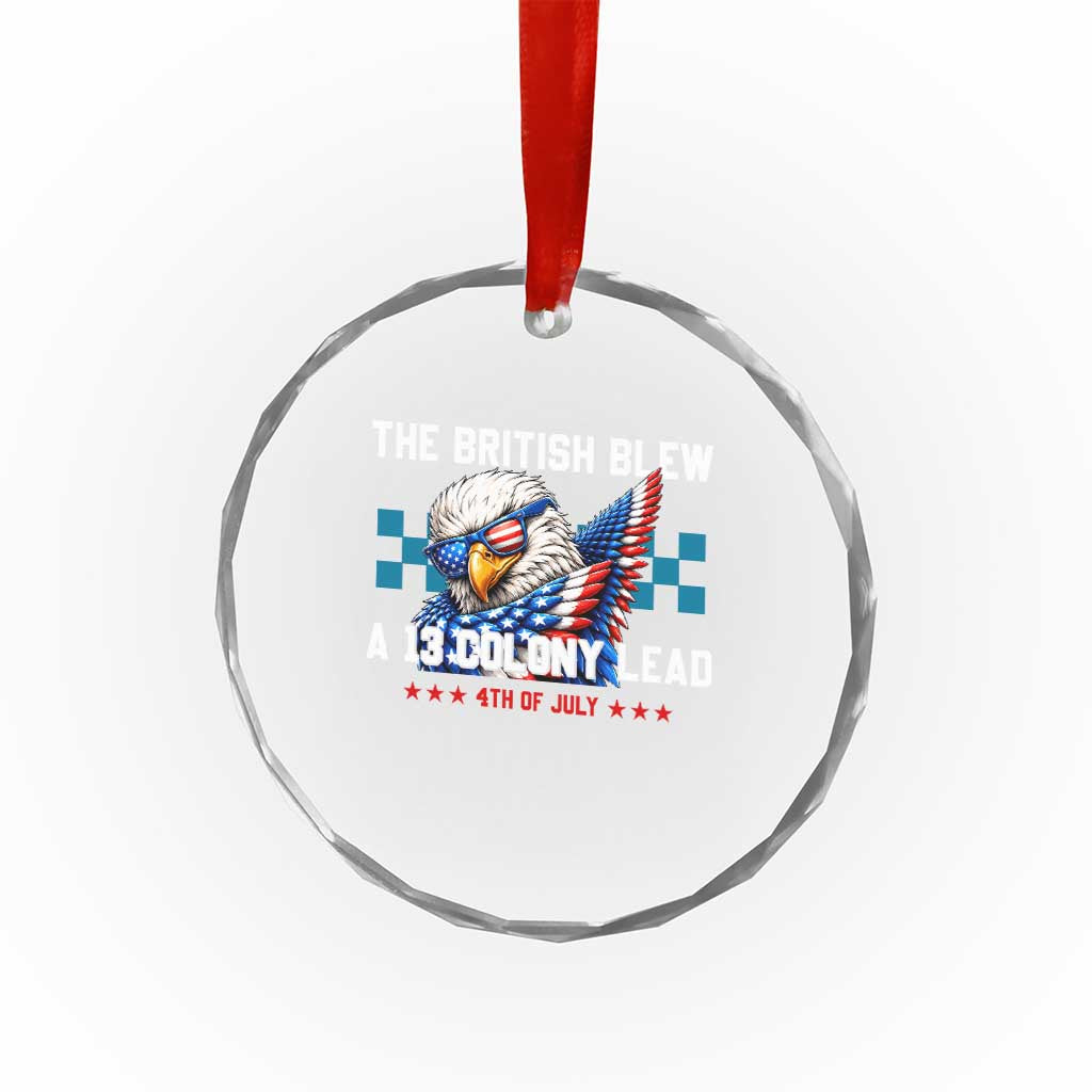 The British Blew A 13 Colony Lead Dabbing Eagle Crystal Glass Ornament Funny Patriotic 4th of July History Humor Graphic TS02 Print Your Wear