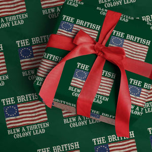 The British Blew A Thirteen Colony Lead Betsy Ross Flag Wrapping Paper Roll Vintage Patriotic 4th of July History Graphic