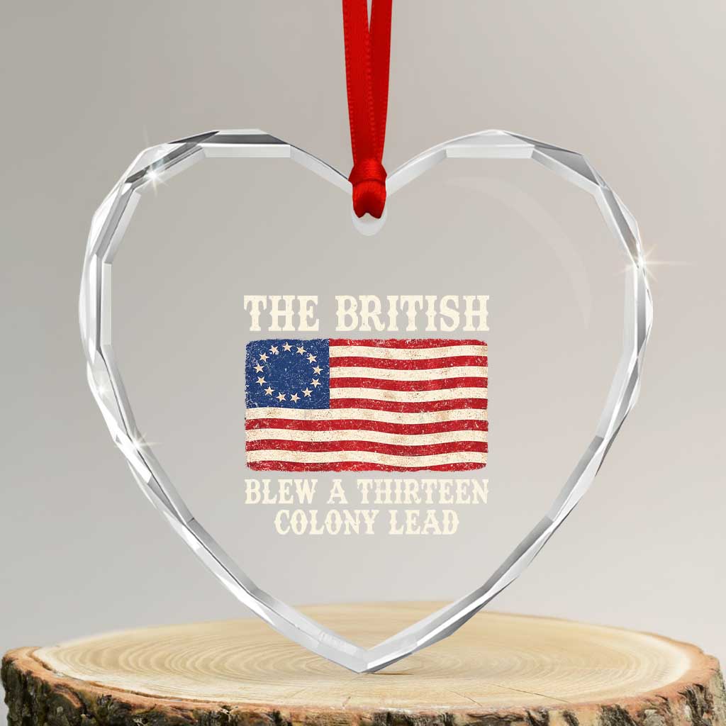 The British Blew A Thirteen Colony Lead Betsy Ross Flag Heart Crystal Glass Ornament Vintage Patriotic 4th of July History Graphic