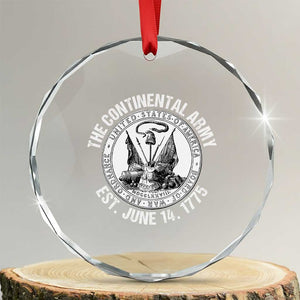 The Continental Army Est 1775 Crystal Glass Ornament Patriotic US Military History Graphic