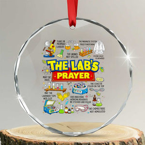 The Lab’s Prayer Funny Lab Week 2026 Crystal Glass Ornament Medical Laboratory Scientist Humor Gift for Lab Techs TS02 Transparent Glass 3'' Circle Print Your Wear