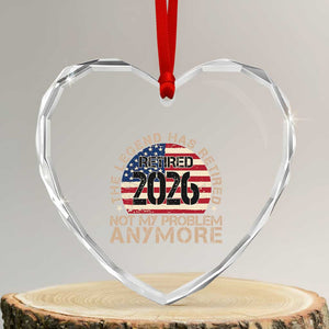 The Legend Has Retired 2026 Heart Crystal Glass Ornament Not My Problem Anymore American Flag Coworker Retirement Gifts