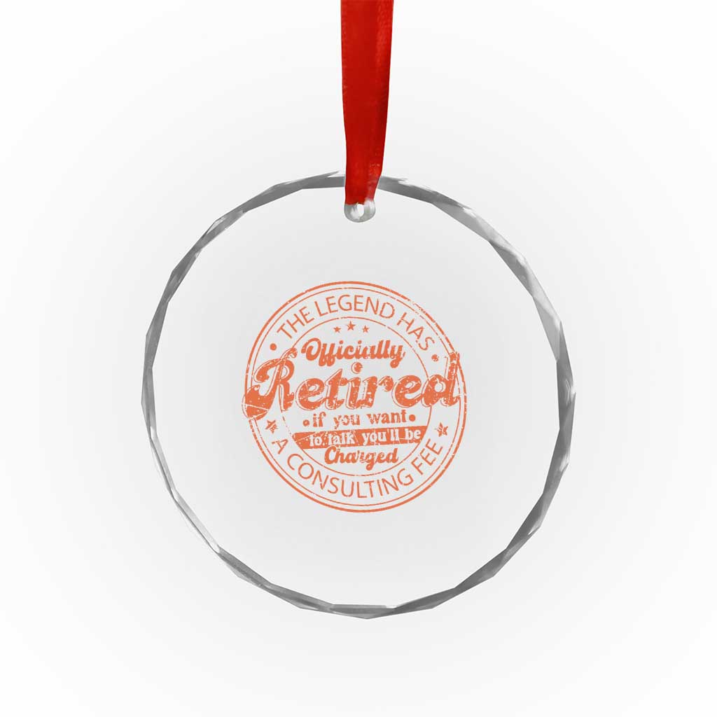The Legend Has Retired Crystal Glass Ornament Retro Funny Retirement Gift Dad Humor TS10 Print Your Wear