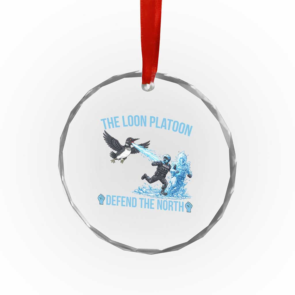 The Loon Platoon Defend The North Crystal Glass Ornament Minnesota Rebel Loon Resist TS12 Print Your Wear