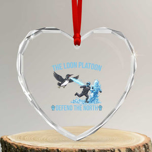 The Loon Platoon Defend The North Heart Crystal Glass Ornament Minnesota Rebel Loon Resist TS12 Transparent Glass 3'' Heart Print Your Wear
