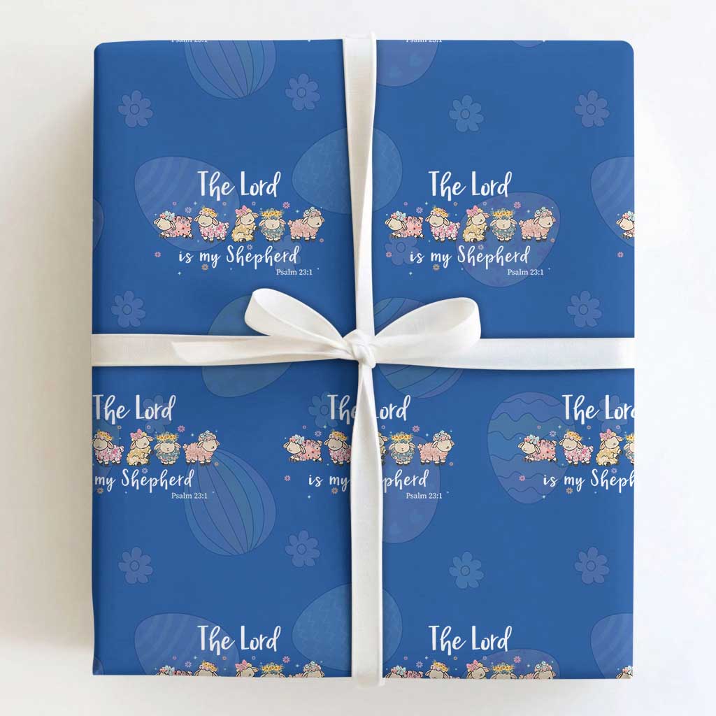 The Lord Is My Shepherd Wrapping Paper Roll Christian Easter Day Religious Sheep TS11 Royal Blue Print Your Wear