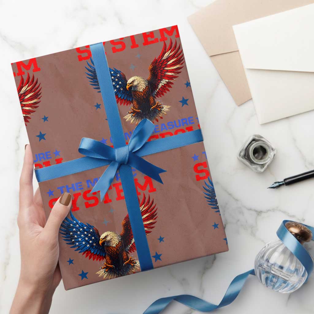 The Metric System Can't Measure Freedom Wrapping Paper Roll Funny Patriotic Eagle 4th of July USA Flag TS02 Mocha Print Your Wear