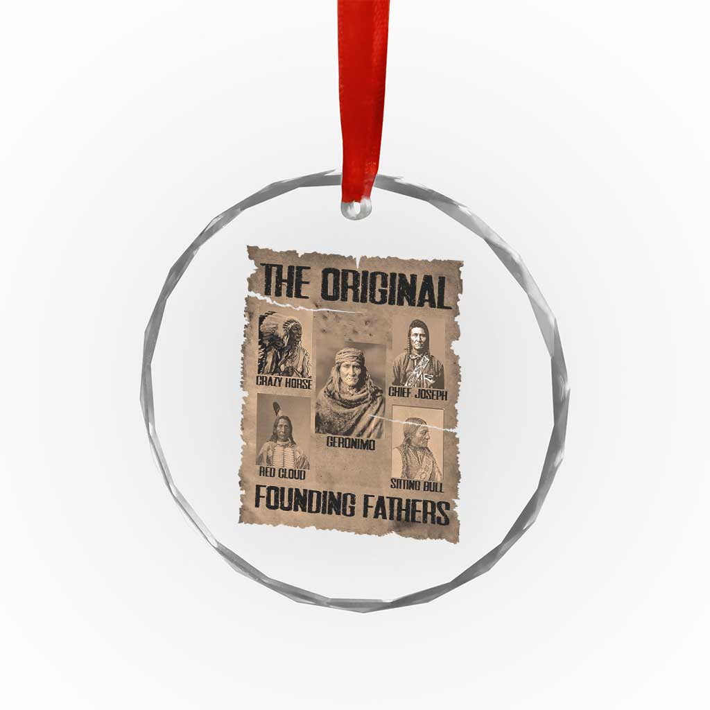The Original Founding Fathers Crystal Glass Ornament Native American Indigenous Leaders Graphic