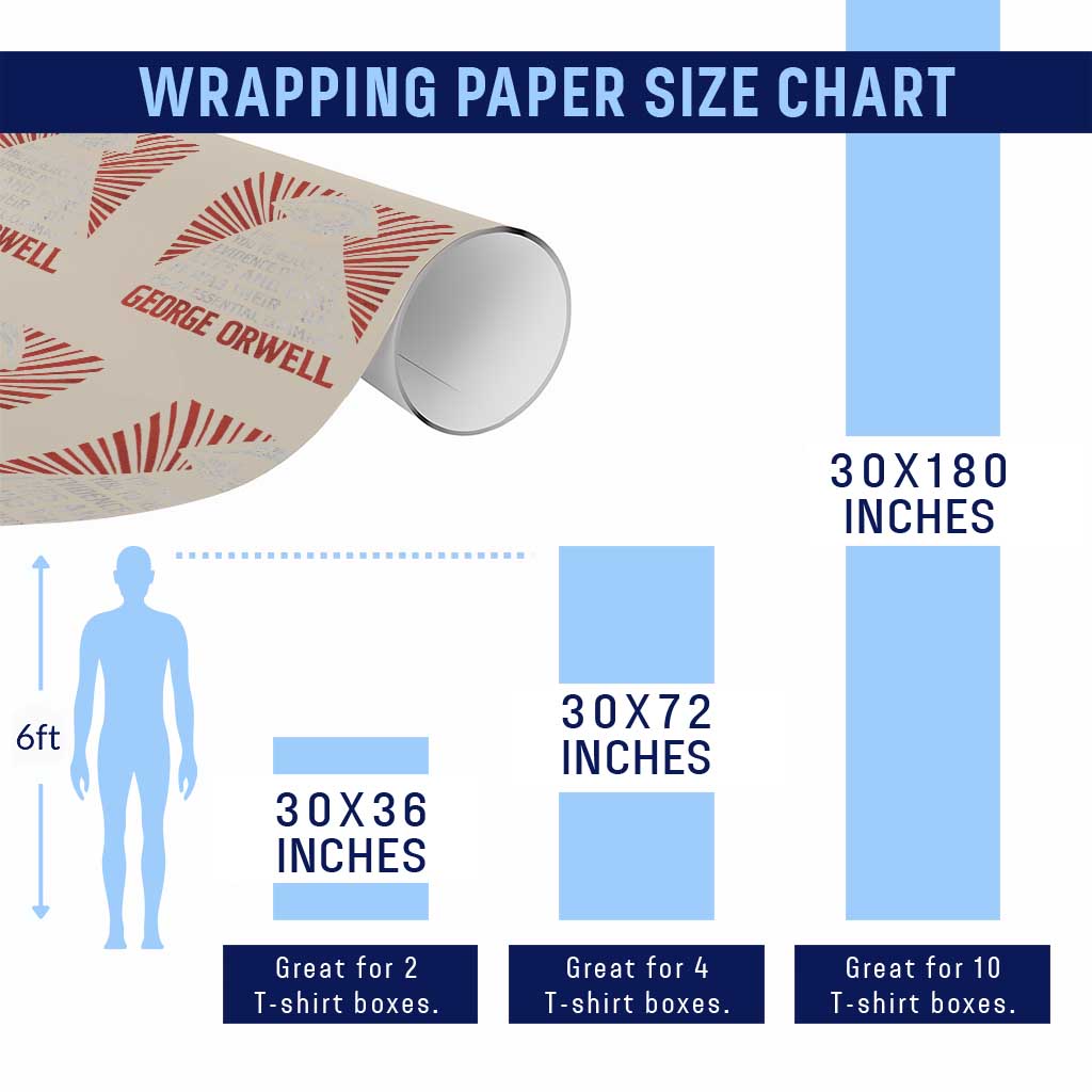 The Party Told You To Reject The Evidence Of Your Eyes Wrapping Paper Roll Protest Inequality George Orwell TS10 Print Your Wear