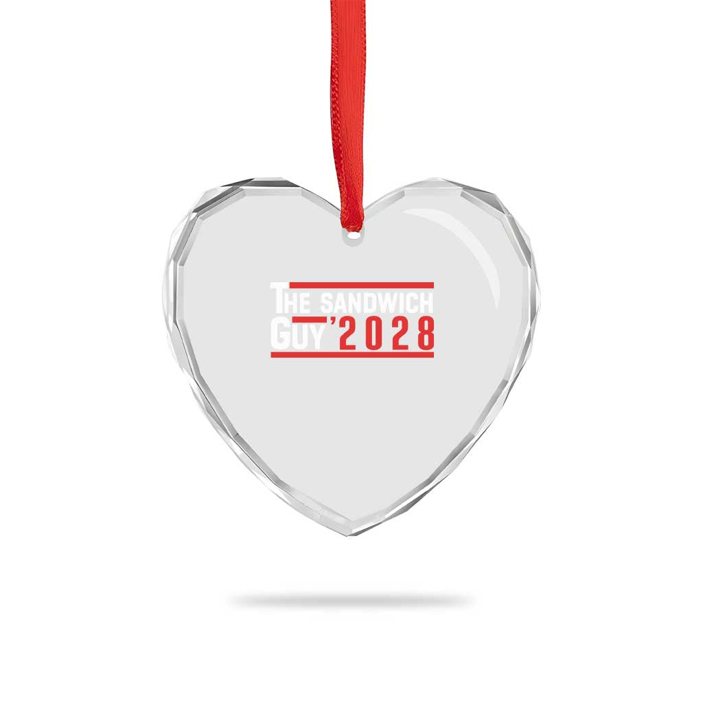The Sandwich Guy 2028 Heart Crystal Glass Ornament Political Parody TS02 Print Your Wear