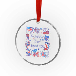 The Summer USA Turned 250 1776 2026 4th of July Crystal Glass Ornament TS11 Print Your Wear