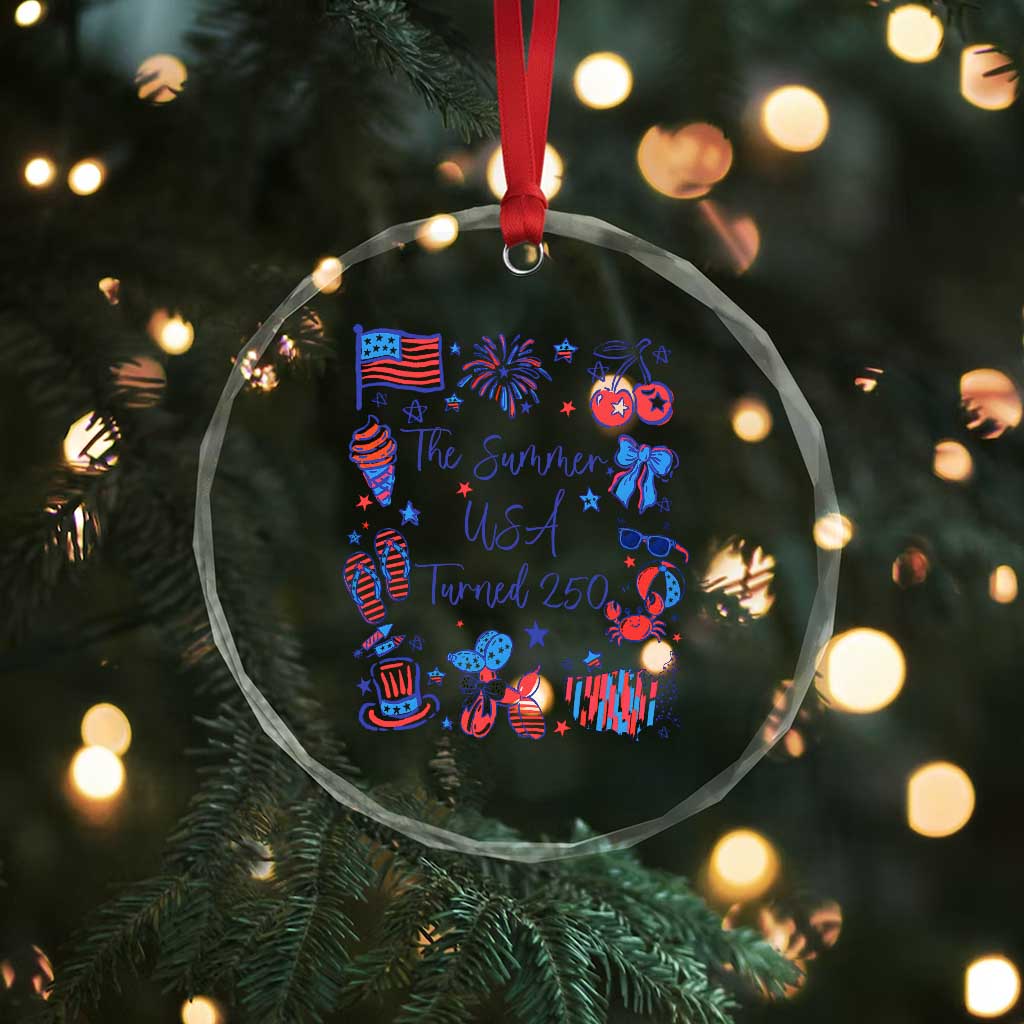 The Summer USA Turned 250 1776 2026 4th of July Crystal Glass Ornament TS11 Print Your Wear