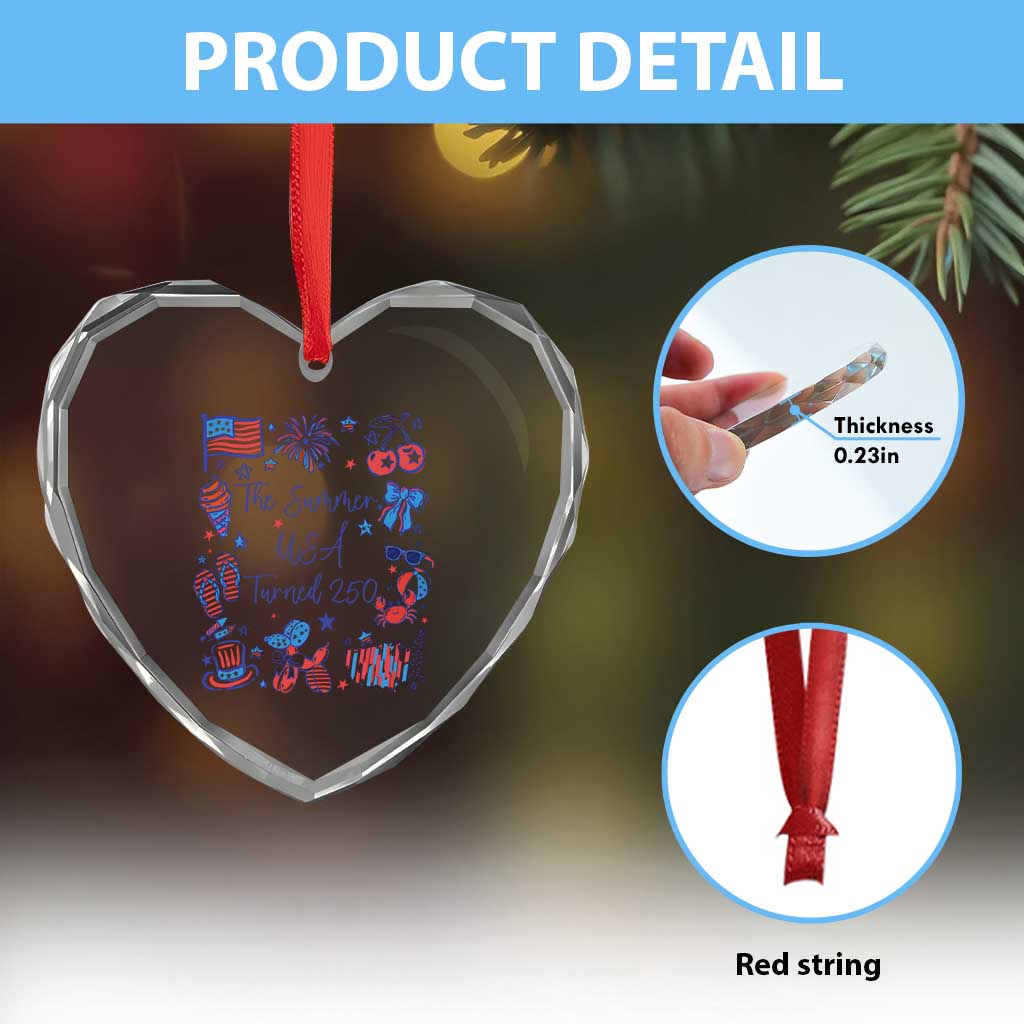 The Summer USA Turned 250 1776 2026 4th of July Heart Crystal Glass Ornament TS11 Print Your Wear