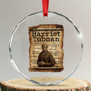 The Underground Railroad Hero Crystal Glass Ornament Harriet Tubman Slavery Freedom Fighter Gift TS12 Transparent Glass 3'' Circle Print Your Wear
