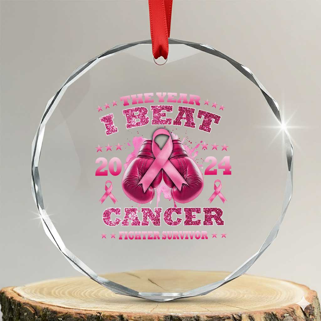 The Year I Beat Cancer Boxing Gloves Fighter Survivor Crystal Glass Ornament TS09 Transparent Glass 3'' Circle Print Your Wear