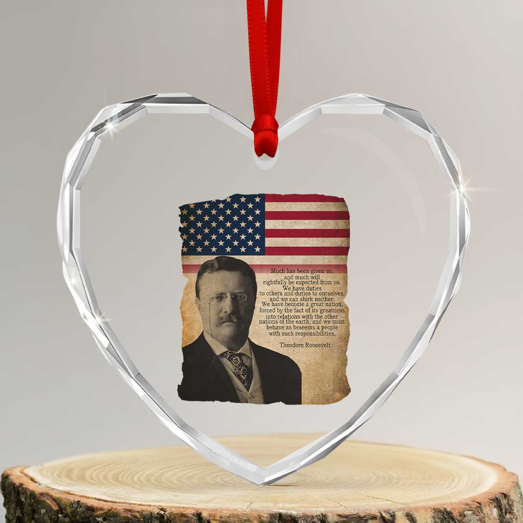 Theodore Roosevelt Quote Heart Crystal Glass Ornament American President History TS14 Transparent Glass 3'' Heart Print Your Wear