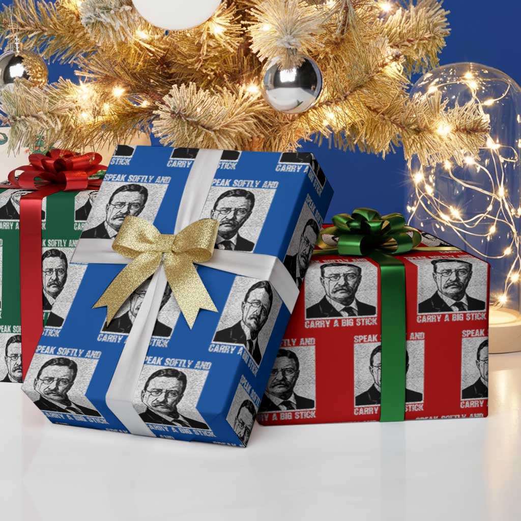 Theodore Roosevelt Quote Wrapping Paper Roll Speak Softly and Carry A Big Stick TS14 Print Your Wear