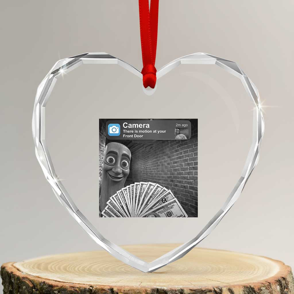 There is Motion at Your Front Door Heart Crystal Glass Ornament Tung Tung Tung Sahur Italian Brainrot Meme TS14 Transparent Glass 3'' Heart Print Your Wear