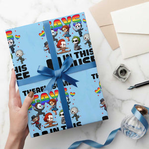 There's Some Gays in This House Wrapping Paper Roll Funny LGBTQ+ Horror Character Pride Mashup TS02 Light Blue Print Your Wear