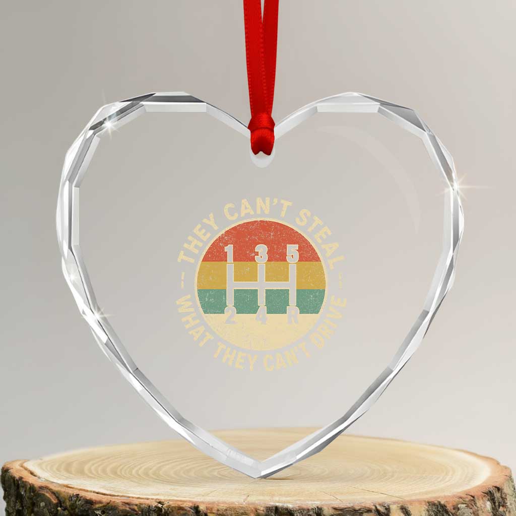 They Can't Steal What They Can't Drive Heart Crystal Glass Ornament Funny Stick Shift Manual Car TS11 Transparent Glass 3'' Heart Print Your Wear
