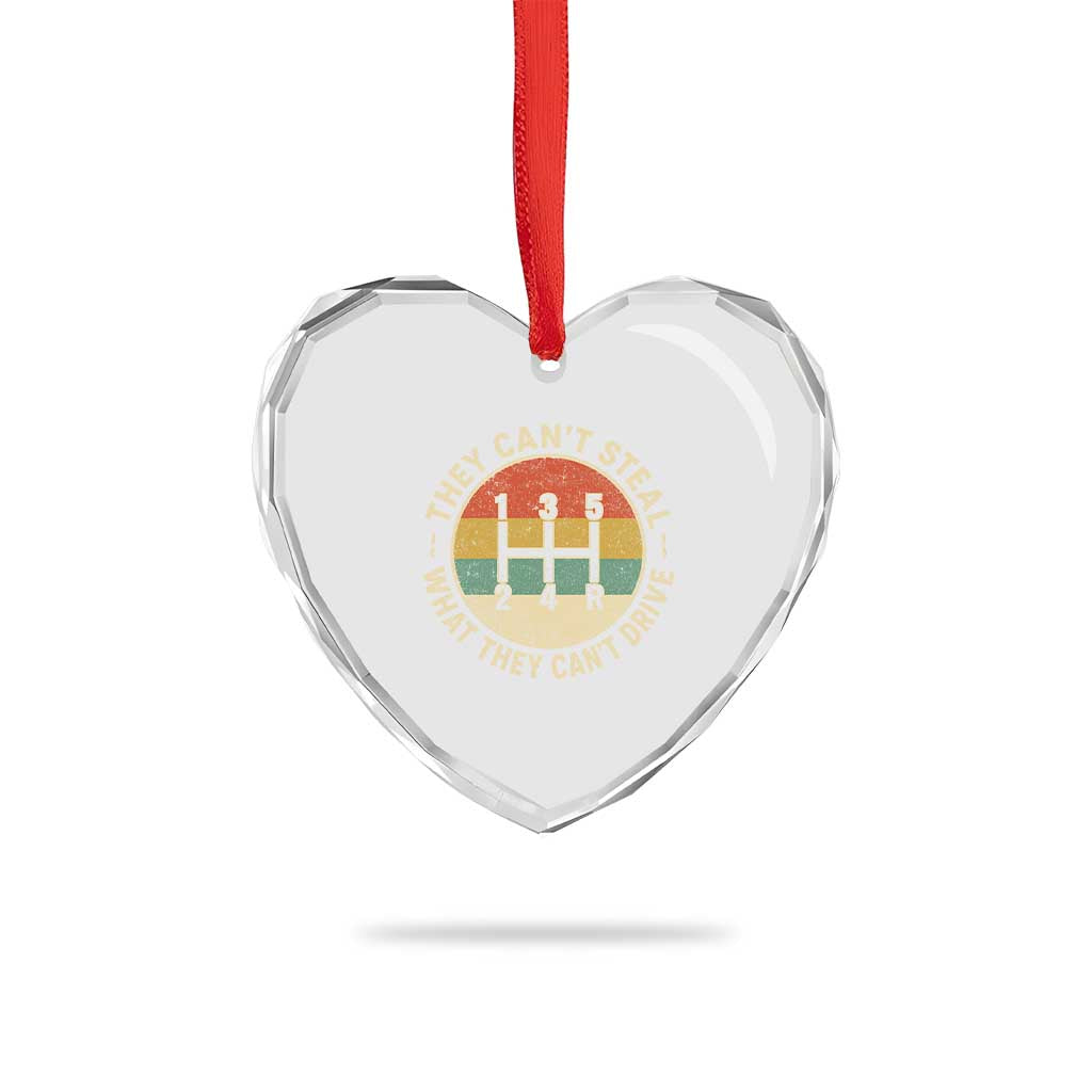 They Can't Steal What They Can't Drive Heart Crystal Glass Ornament Funny Stick Shift Manual Car