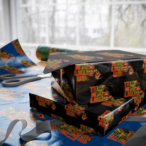 They Not Like Us Afro Queen Wrapping Paper Roll Melanin Magic Woman witth Headwrap and Sunglasses TS02 Black Print Your Wear