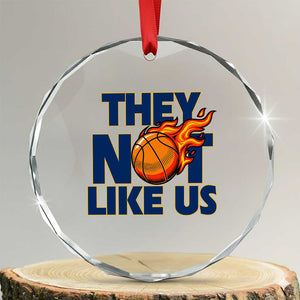 They Not Like Us Basketball Crystal Glass Ornament Fierce Flame Ball Graphic for Hooops Fans TS02 Transparent Glass 3'' Circle Print Your Wear