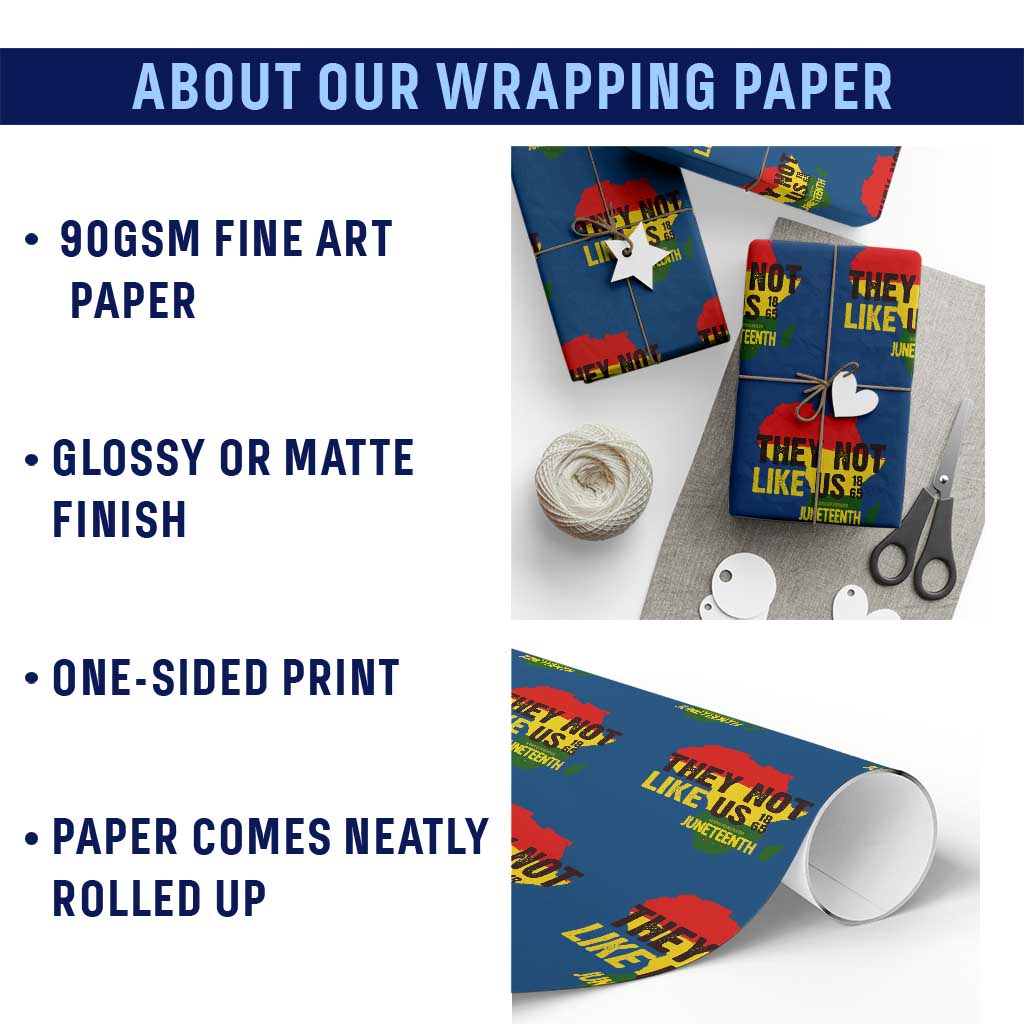 They Not Like Us Juneteenth 1865 Wrapping Paper Roll Afrocentric Africa Map Black Pride TS02 Print Your Wear