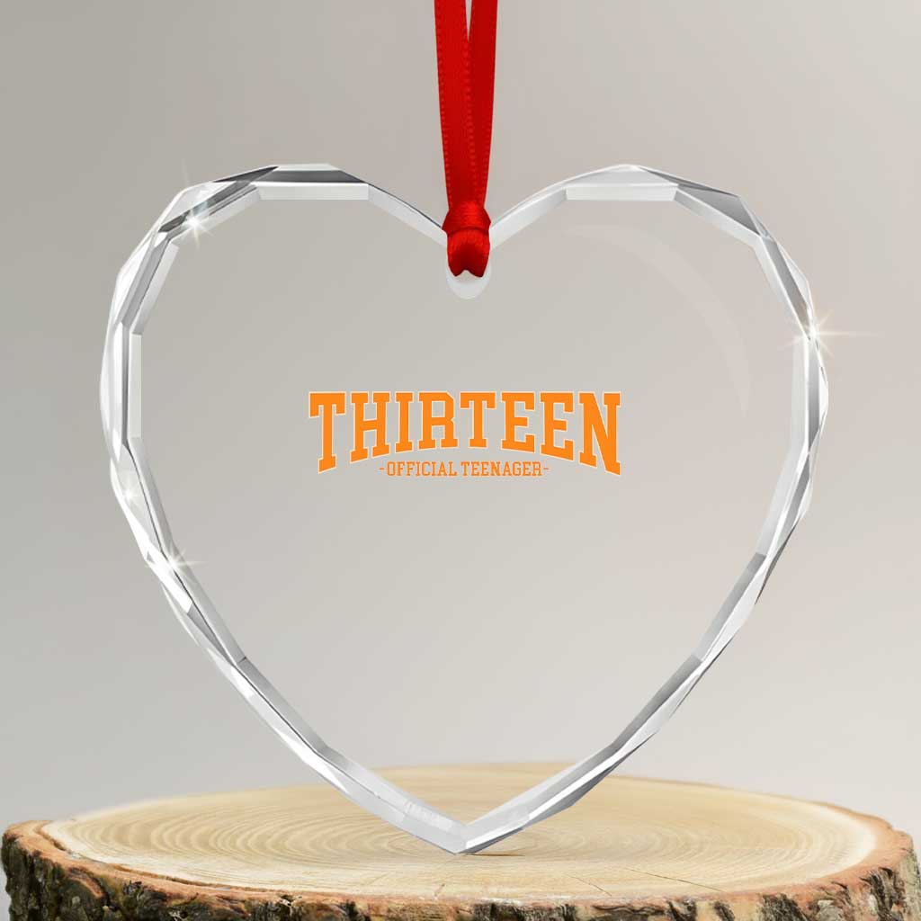 Thirteen Official Teenager Heart Crystal Glass Ornament Vintage Retro Varsity 13th Birthday Gift Teen Girl TS10 Transparent Glass 3'' Heart Print Your Wear