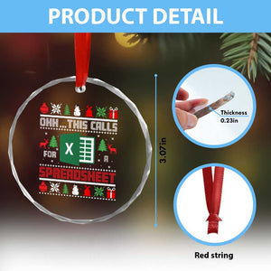 This Calls for a Spreadsheet Christmas Crystal Glass Ornament Funny Excel Xmas Gift for Data Nerds Accountants TS02 Print Your Wear