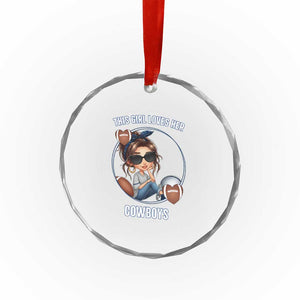 This Girl Loves Her Cowboy Crystal Glass Ornament Game Day Gift For Fans TS12 Print Your Wear