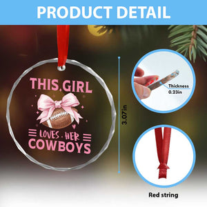 This Girl Loves Her Cowboys Crystal Glass Ornament Pink Bow Football Fan Gift TS12 Print Your Wear