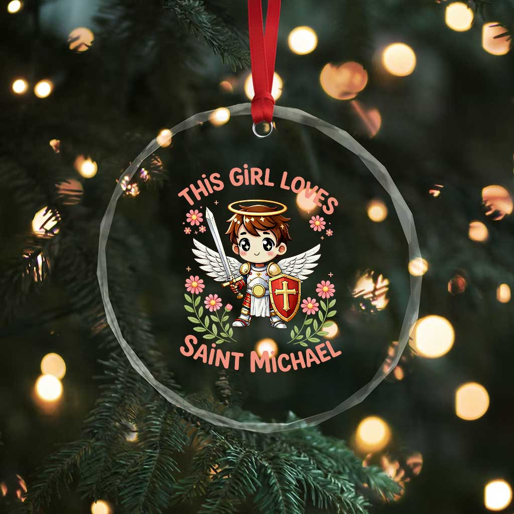 This Girl Loves Saint Michael Crystal Glass Ornament Catholic Faith Gift TS12 Print Your Wear