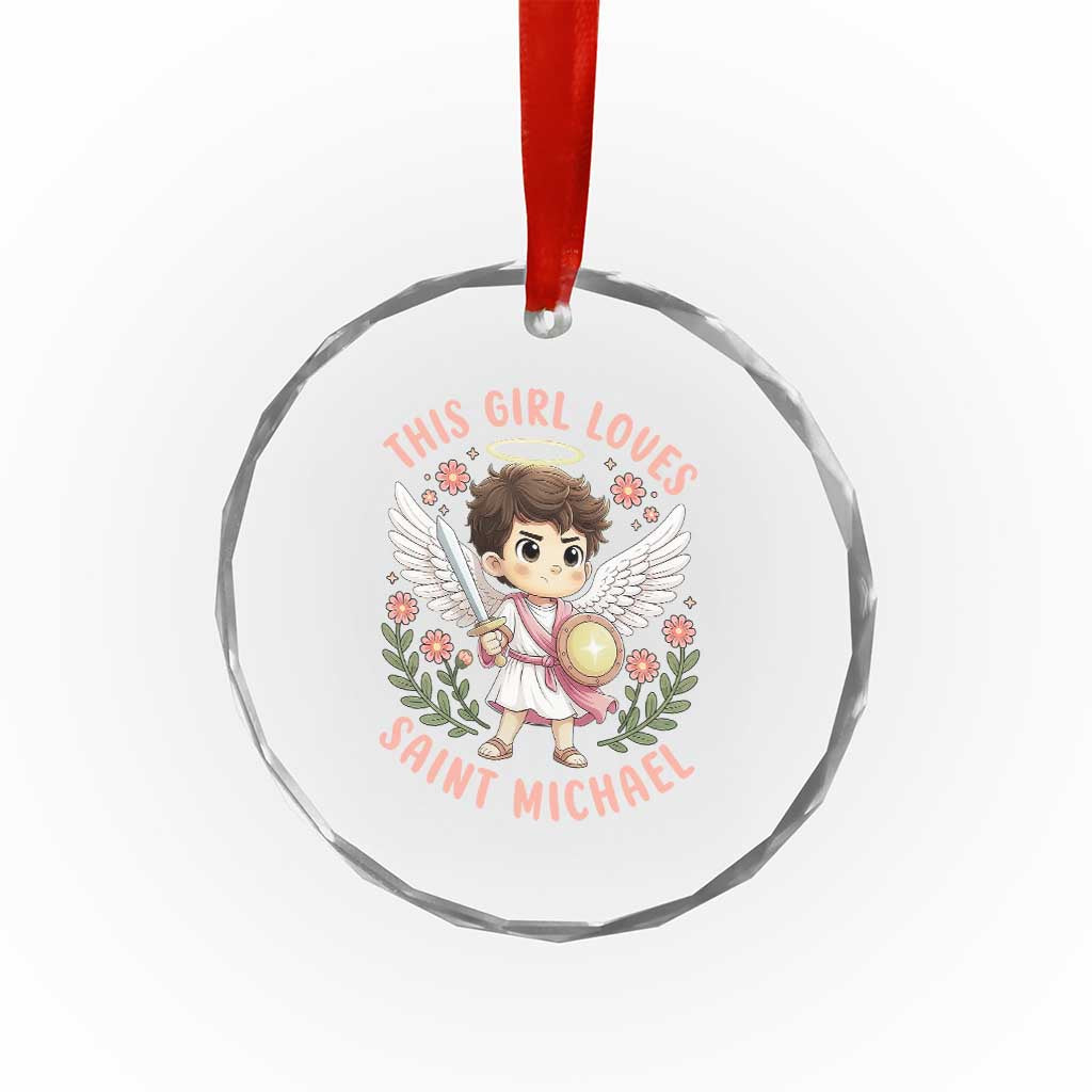 This Girl Loves Saint Michael Crystal Glass Ornament Religious Faith Gift TS12 Print Your Wear
