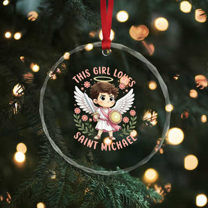 This Girl Loves Saint Michael Crystal Glass Ornament Religious Faith Gift TS12 Print Your Wear
