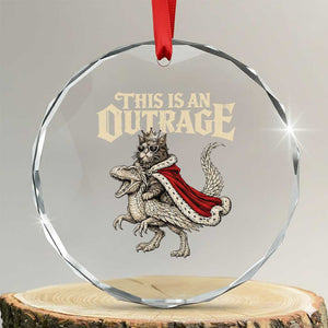 This Is an Outrage Royal Cat Crystal Glass Ornament Funny Princess Cat Riding Dragon Fantasy TS02 Transparent Glass 3'' Circle Print Your Wear