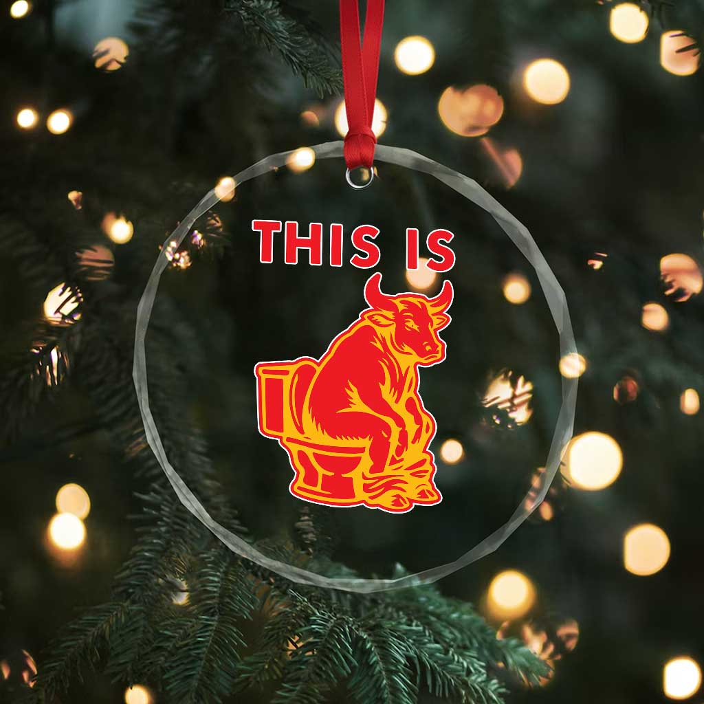 This Is Bull Shit Crystal Glass Ornament Bullshit Sarcastic Embarrassing Gag Gifts TS10 Print Your Wear